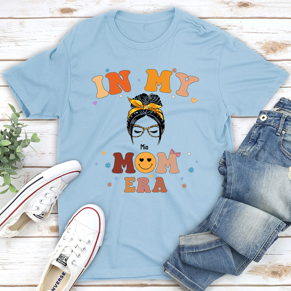 In My Mom Era - Personalized Custom T-shirt And Onesie