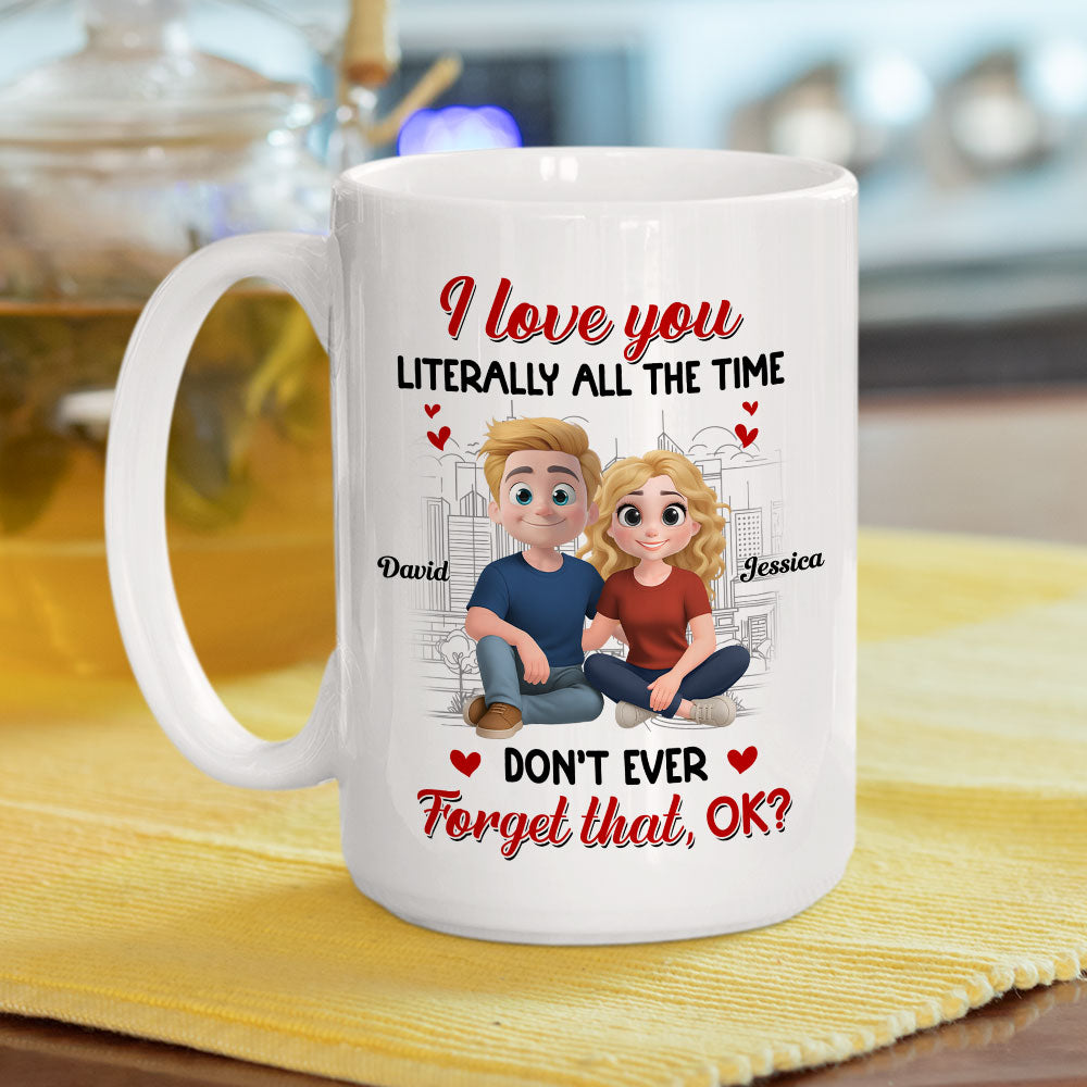 My Love Never Takes Breaks - Personalized Custom Coffee Mug