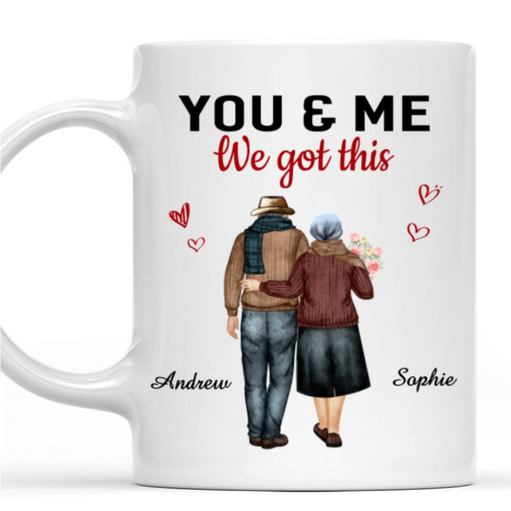 You Got Me - Personalized Custom Coffee Mug