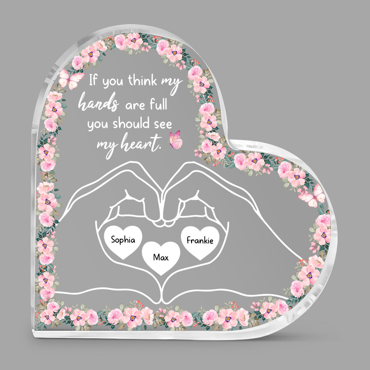 You Should See My Heart - Personalized Custom Acrylic Plaque