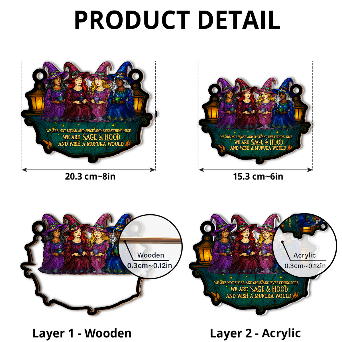 We Are Sage And Hood - Personalized Custom Suncatcher