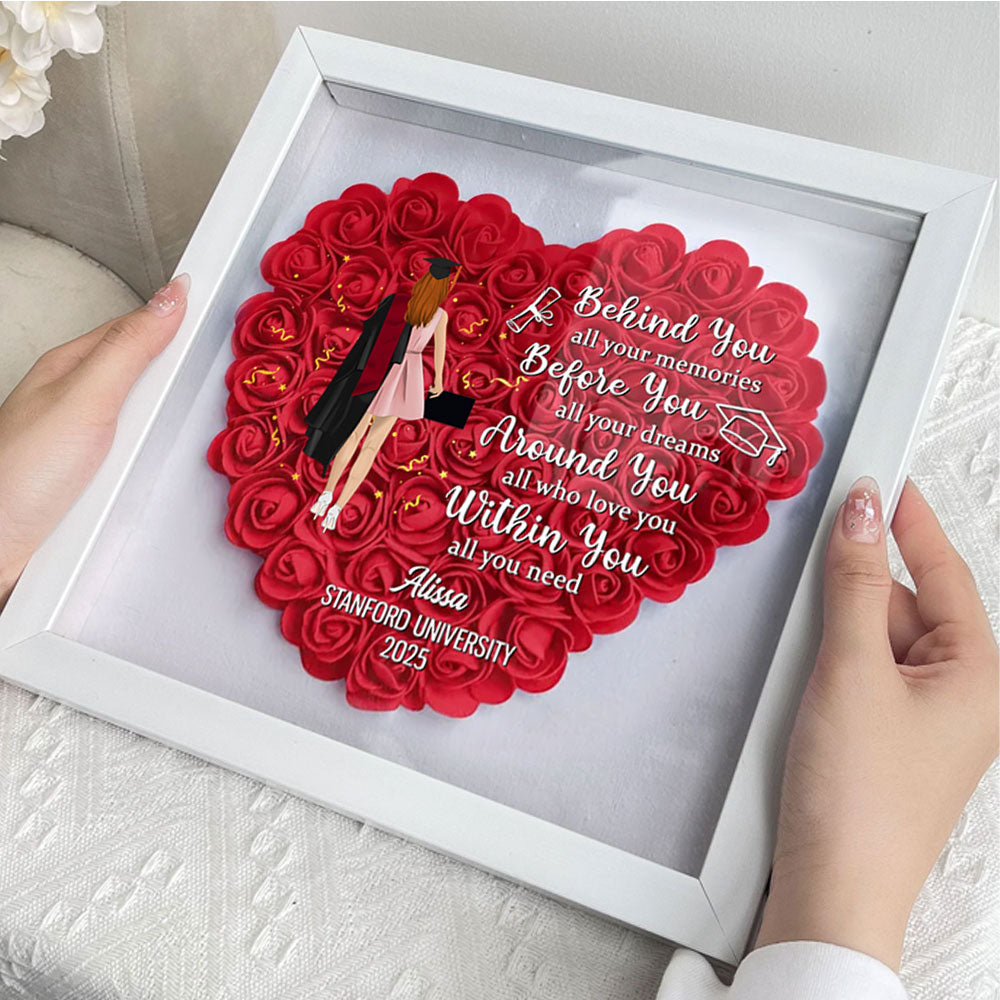 Behind You All Your Memories Before You All Your Dreams - Personalized Custom Flower Shadow Box