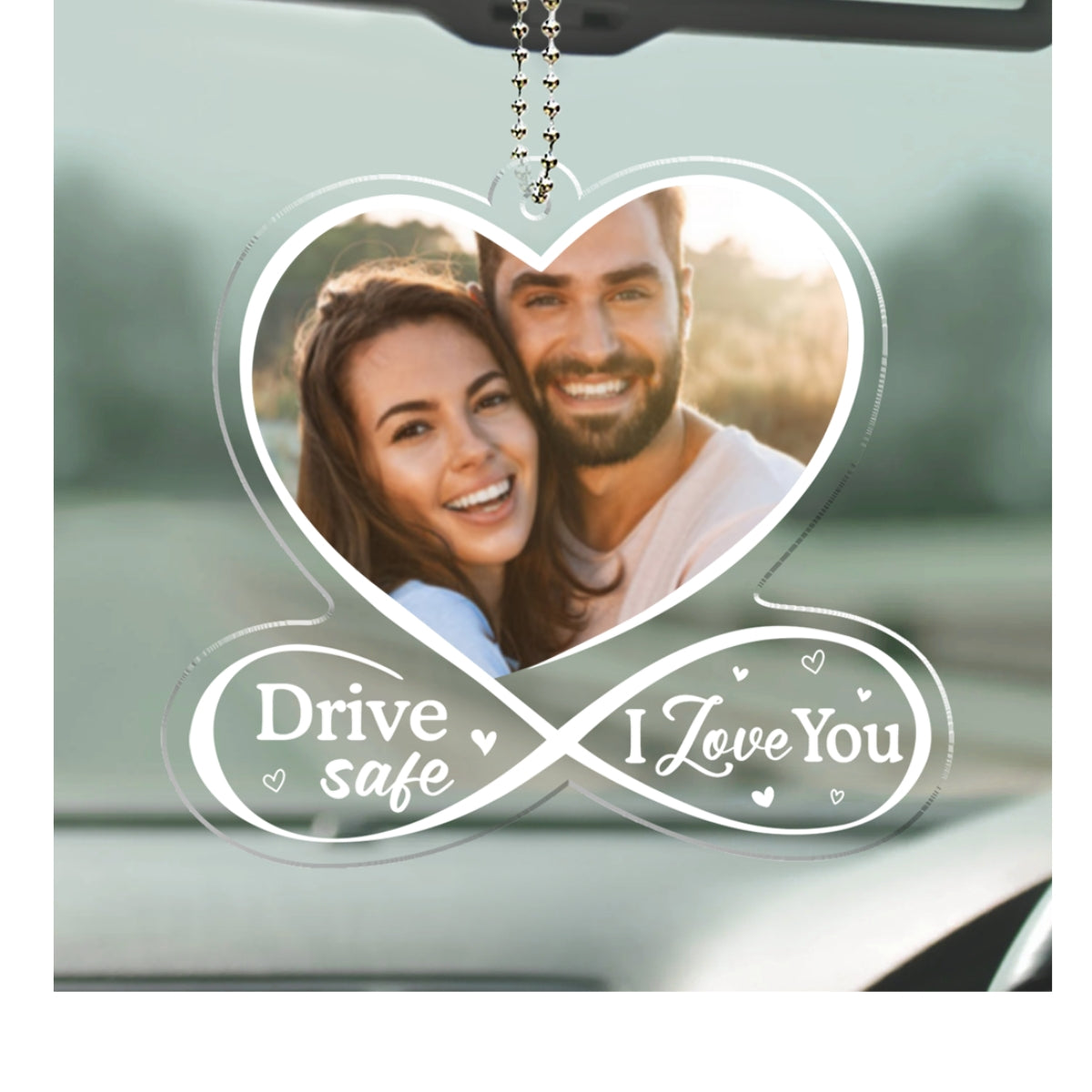 Drive Safe I Love You - Personalized Custom Car Ornament
