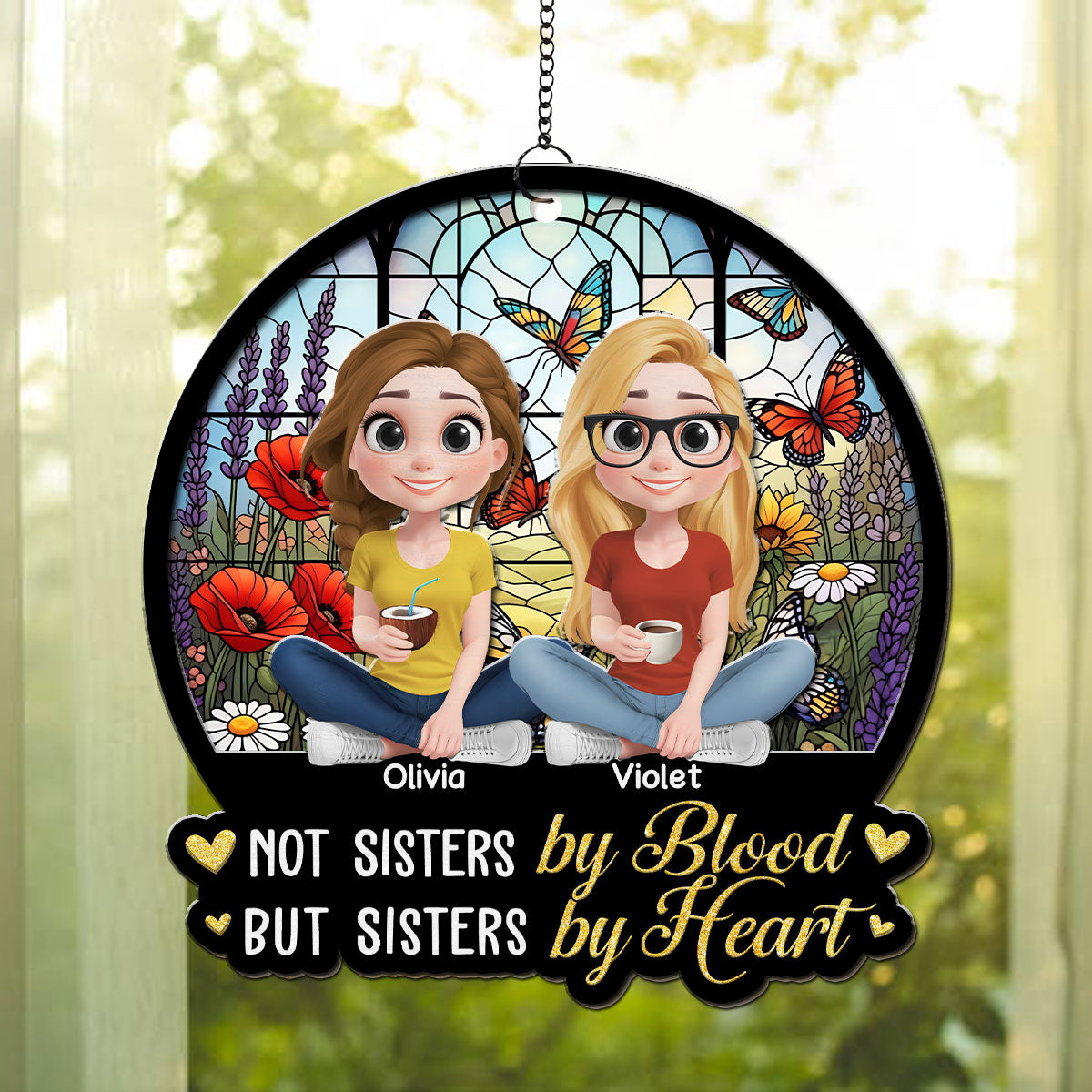 Sisters By Heart - Personalized Custom Suncatcher