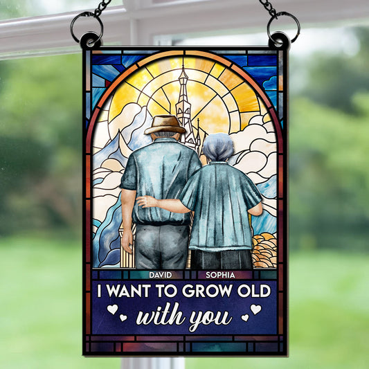I Want To Grow Old With You - Personalized Custom Suncatcher