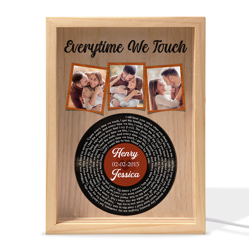 Everytime We Touch - Personalized Custom Frame Light Box