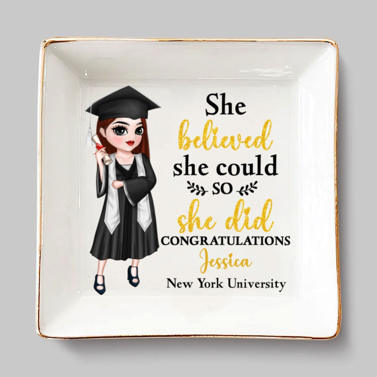 She Believed She Could - Personalized Custom Jewelry Dish