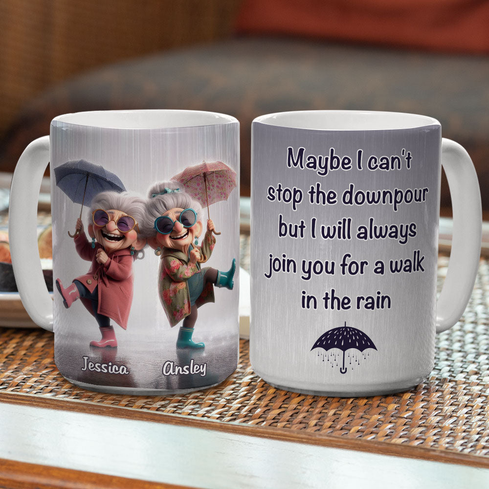 Maybe I Can Not Stop The Downpour - Personalized Custom Coffee Mug
