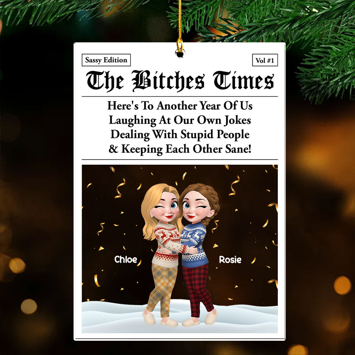 Real Friends Last Through Everything - Personalized Custom Acrylic Ornament