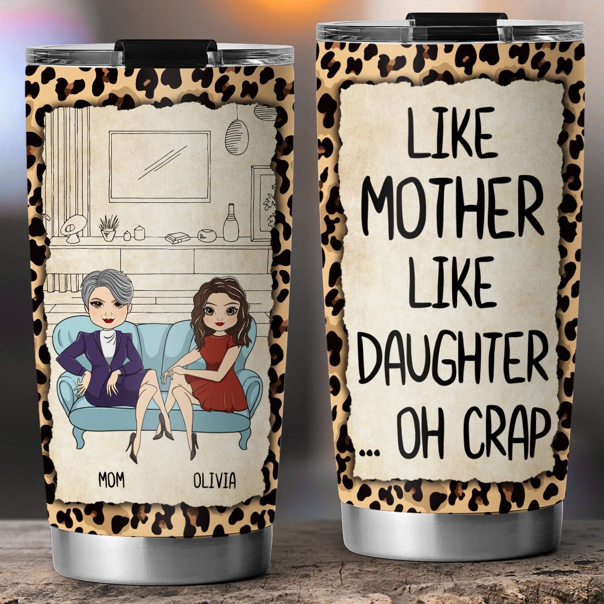 Oh Crap Like Mother Like Daughter - Personalized Custom Tumbler
