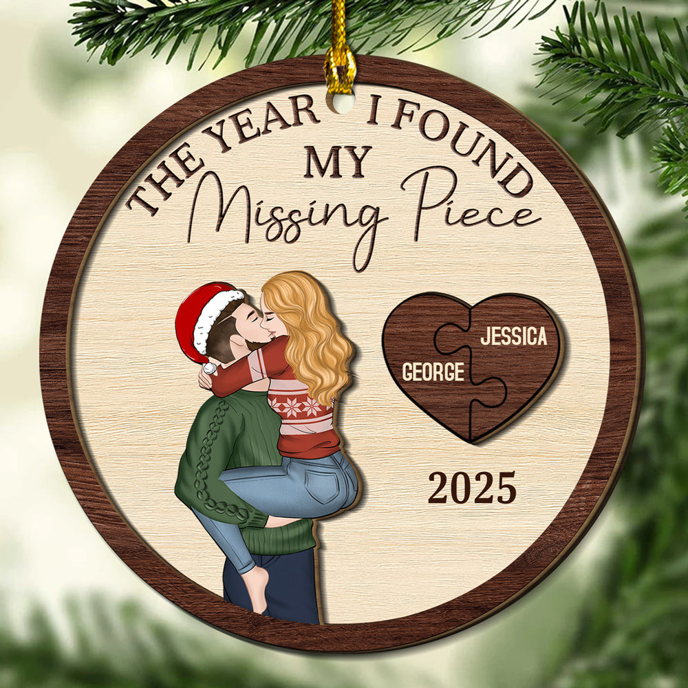 I Found My Missing Piece - Personalized Custom Freeshape 2-Layered Wood Ornament