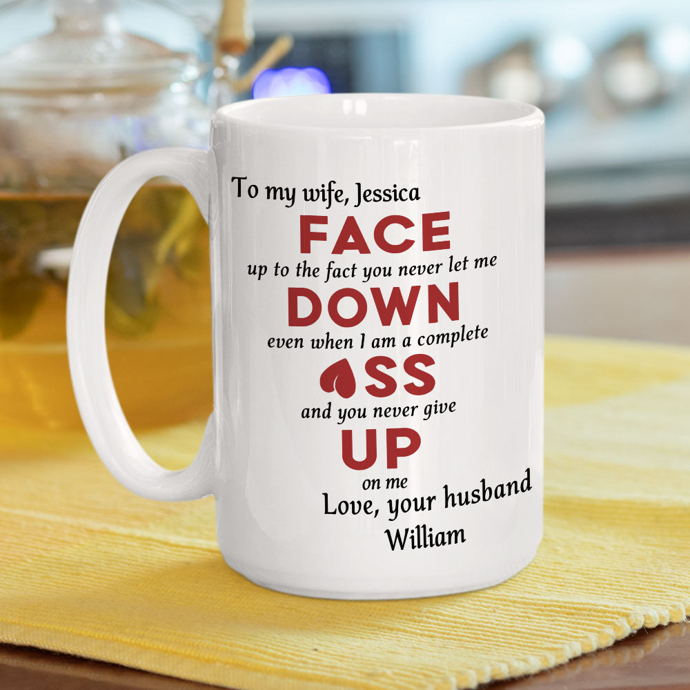 You Never Give Up On Me - Personalized Custom Coffee Mug