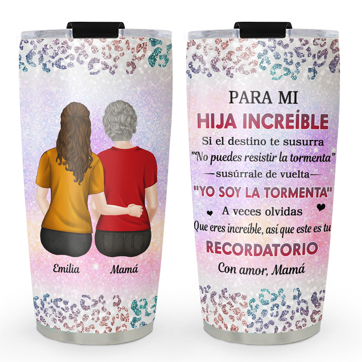 De Mamá a Hija Increíble - Vaso Personalizado