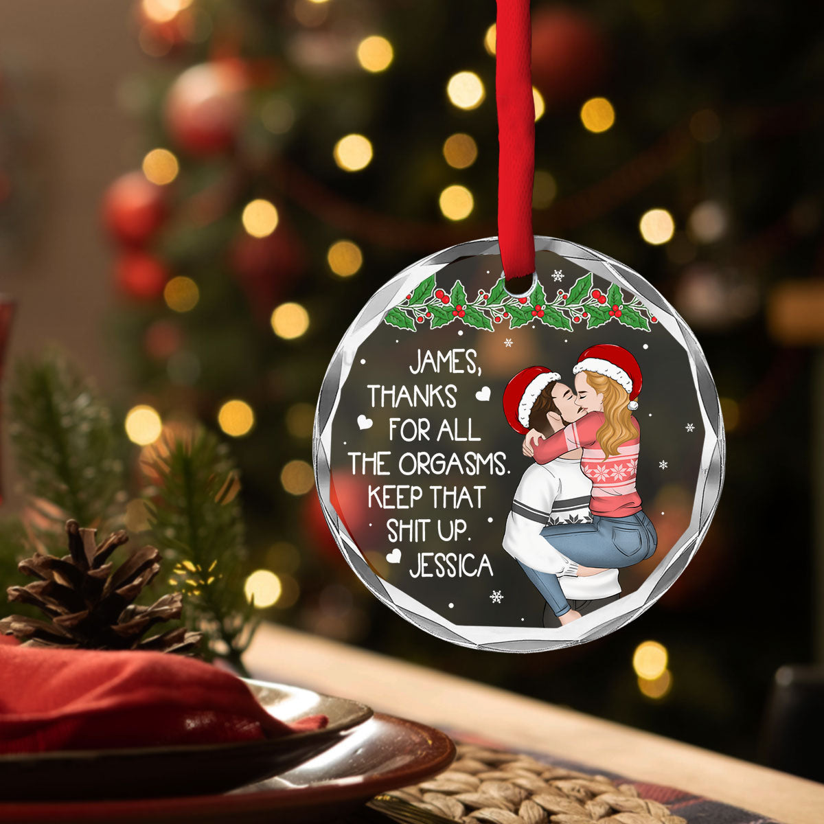 Thanks For All The Orgasms - Personalized Custom Glass Ornament