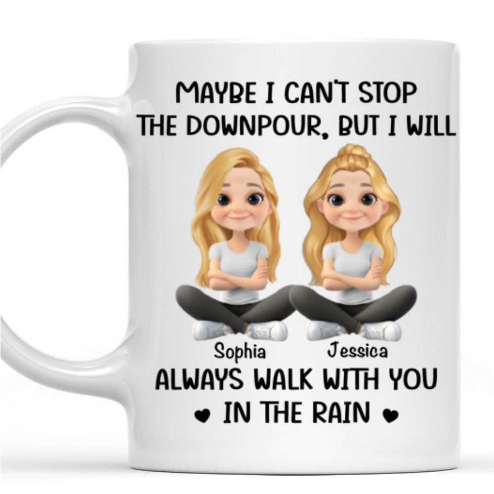 Walk With You In The Rain - Personalized Custom Coffee Mug