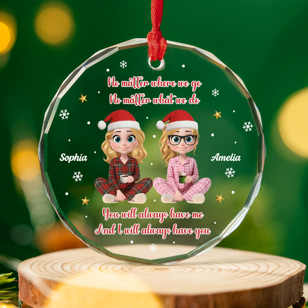 No Matter Where We Go - Personalized Custom Glass Ornament