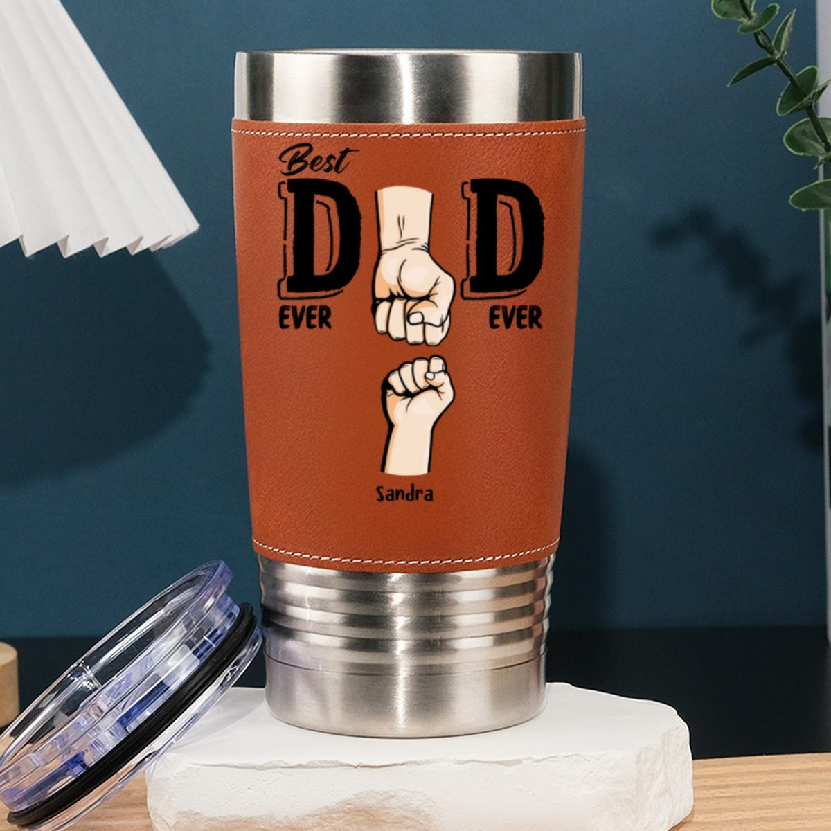 Best Dad Ever Ever - Personalized Custom Leather Tumbler