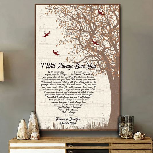 I Will Always Love You - Personalized Custom Poster