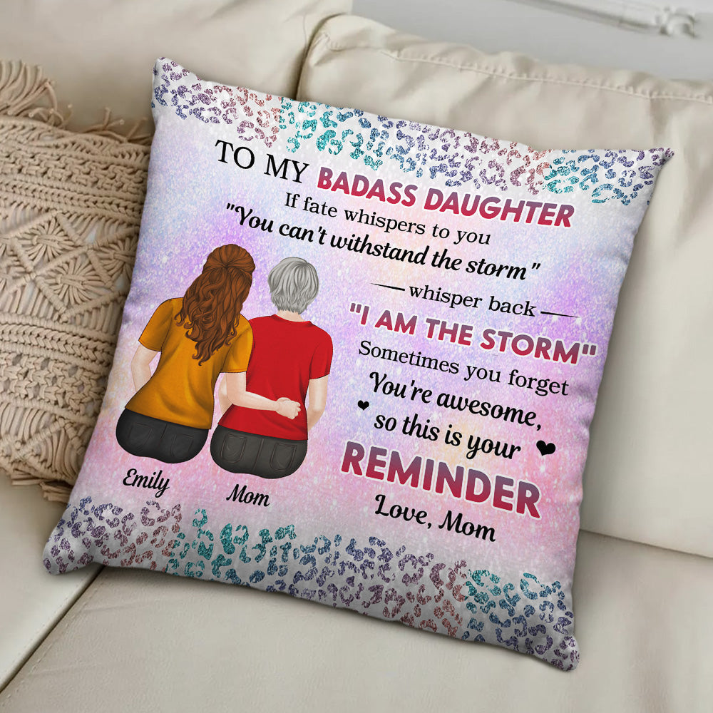 From Mom To Badass Daughter - Personalized Custom Pillow