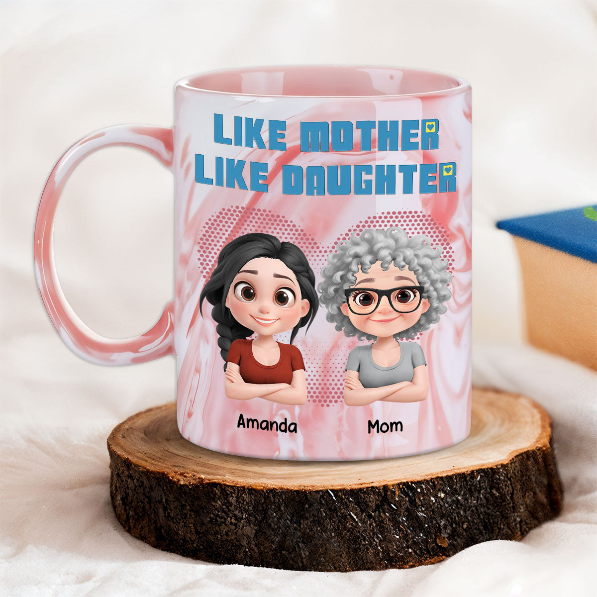 Like My Mother - Personalized Custom Pink Marble Mug