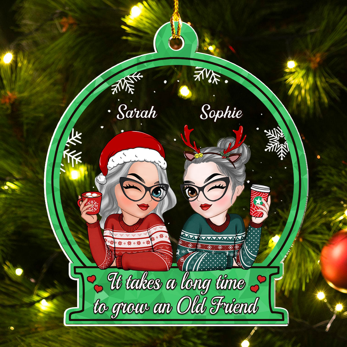 Grow Old Friend - Personalized Custom Acrylic Ornament