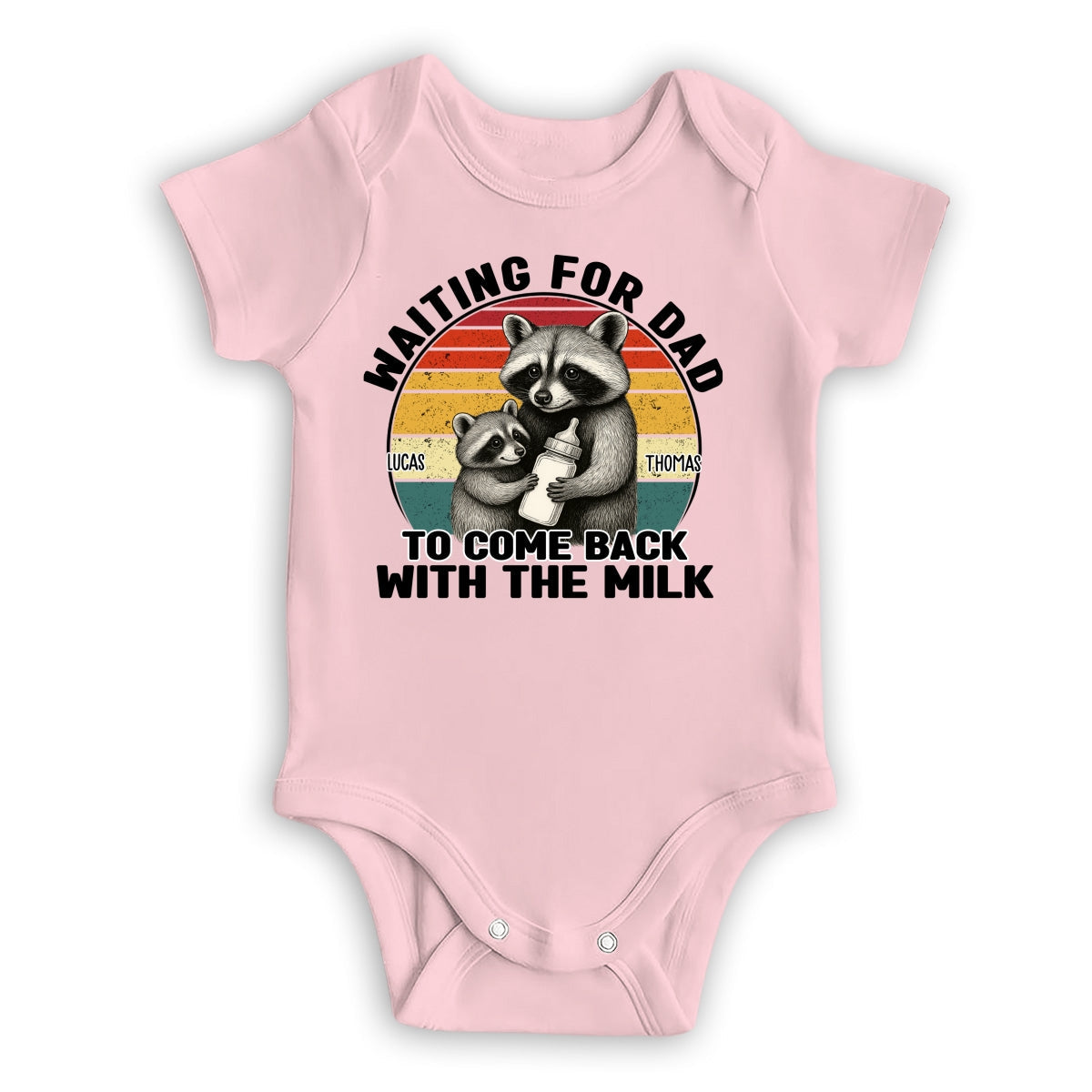 Dad Came Back With The Milk - Personalized Custom T-shirt And Onesie