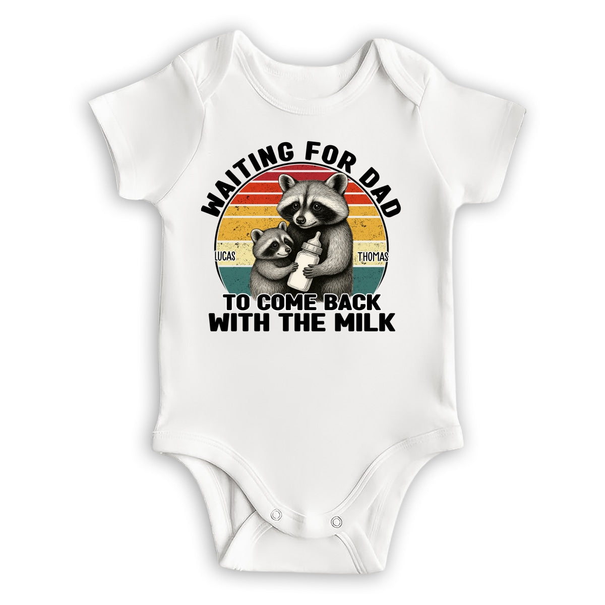 Dad Came Back With The Milk - Personalized Custom T-shirt And Onesie