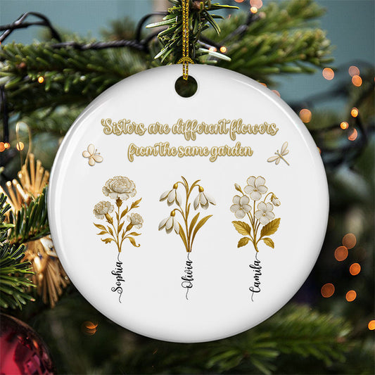 Golden Flower Sisters Are Different Flowers - Personalized Custom Ceramic Ornament