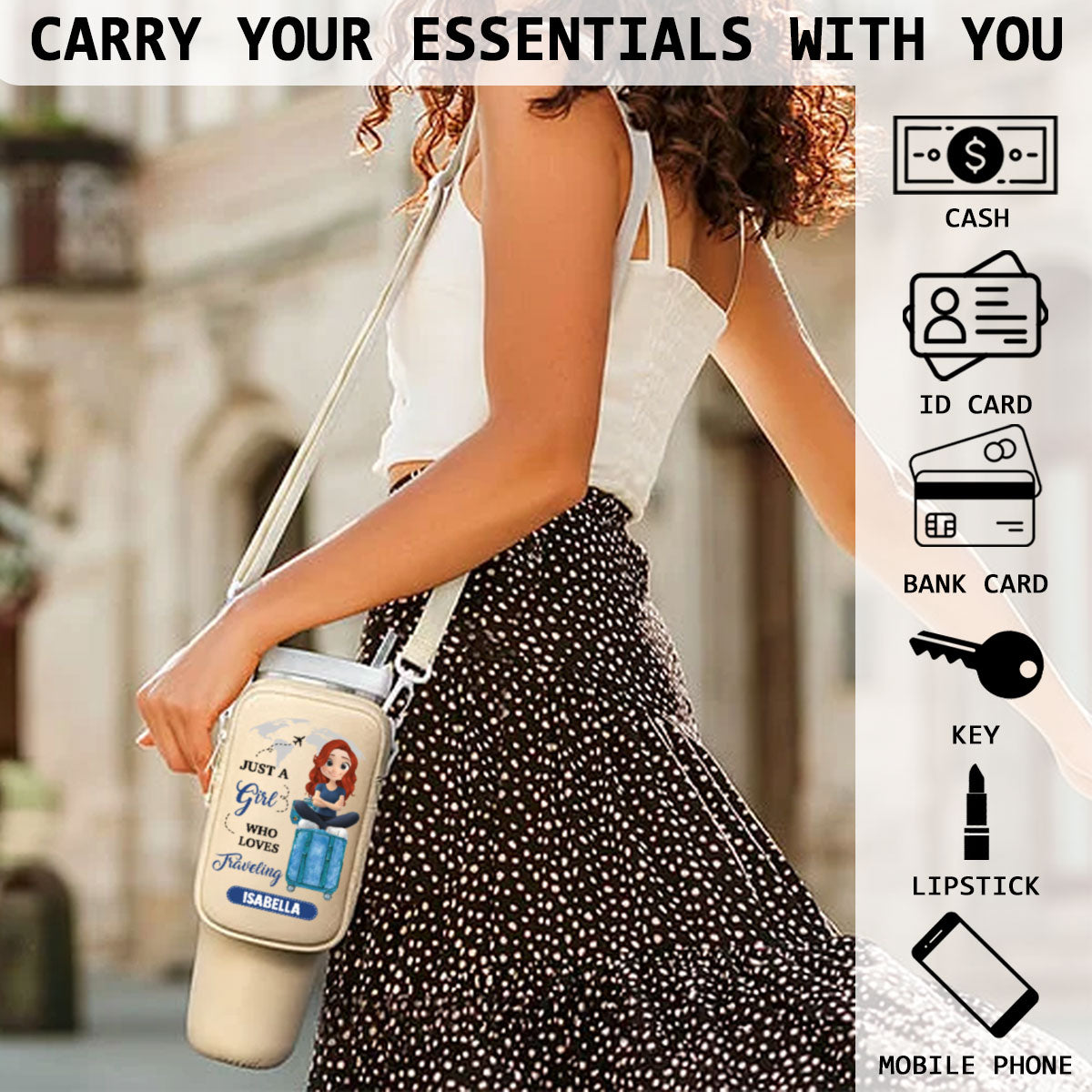 A Girl Loves Traveling - Personalized Custom 40oz Water Bottle Carrier Bag