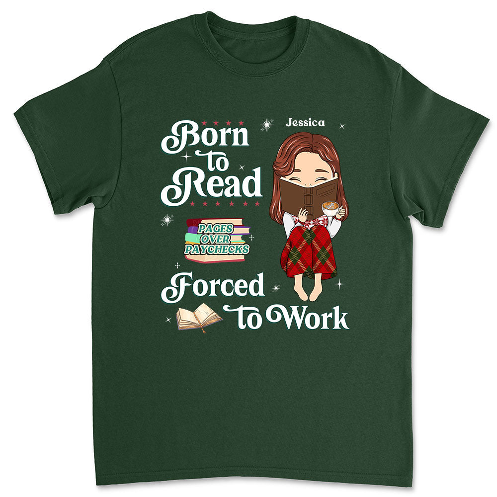 Built To Read, Forced To Grind - Personalized Custom Shirt