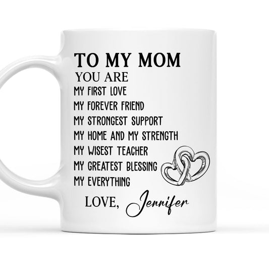 Mom Is My Everything - Personalized Custom Mug