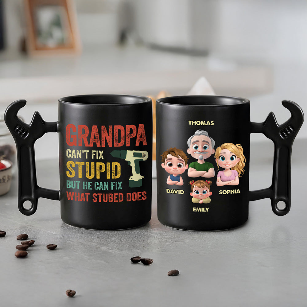 Dad Can't Fix Stupid â€?Personalized Custom Wrench Handle Mug