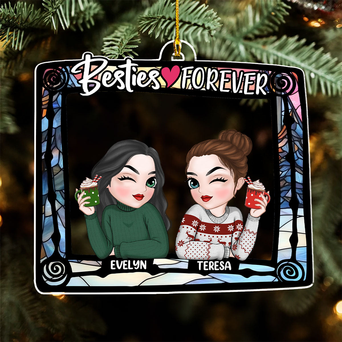 Besties Are Forever - Personalized Custom Acrylic Ornament