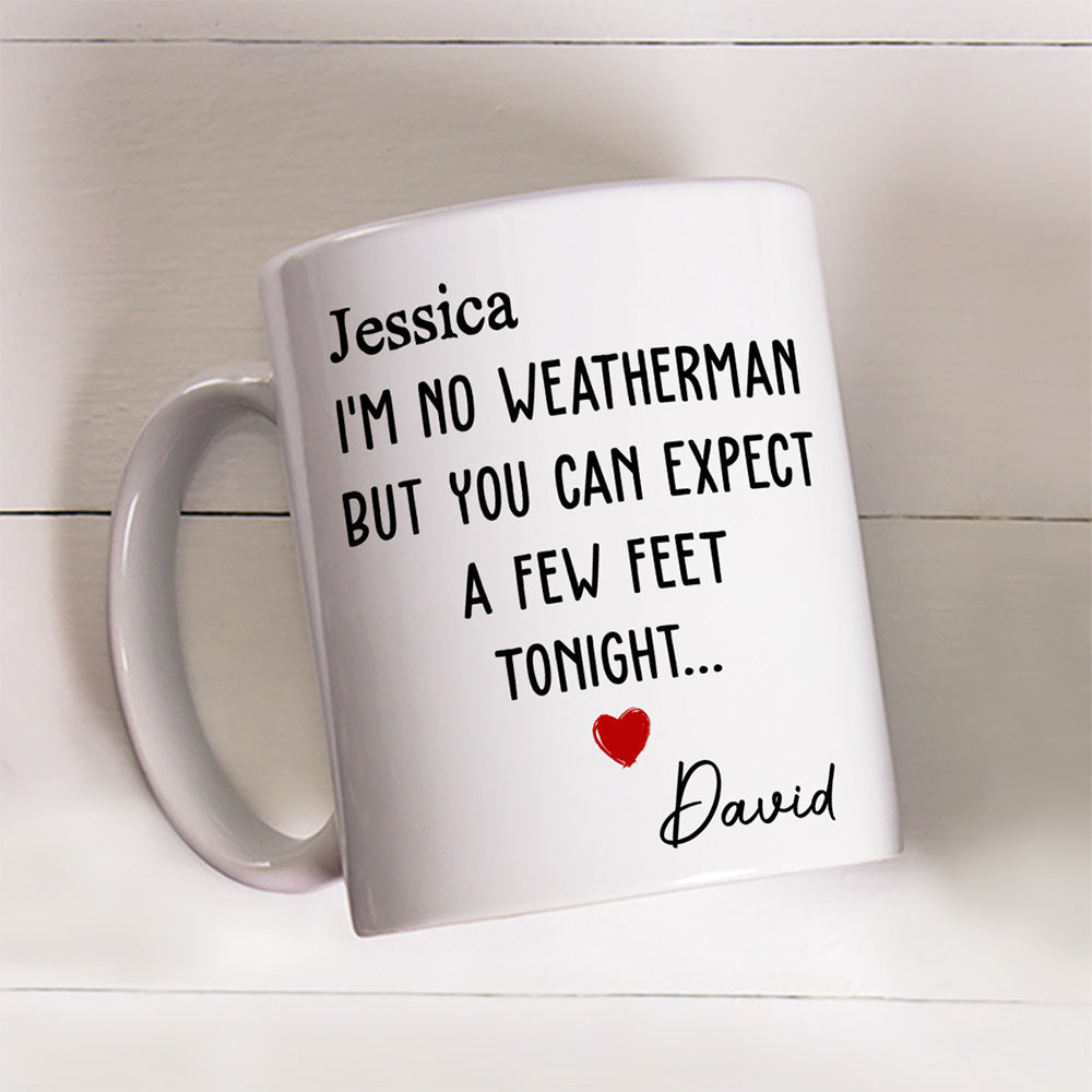 The Forecast Predicts A Surprise - Personalized Custom Coffee Mug