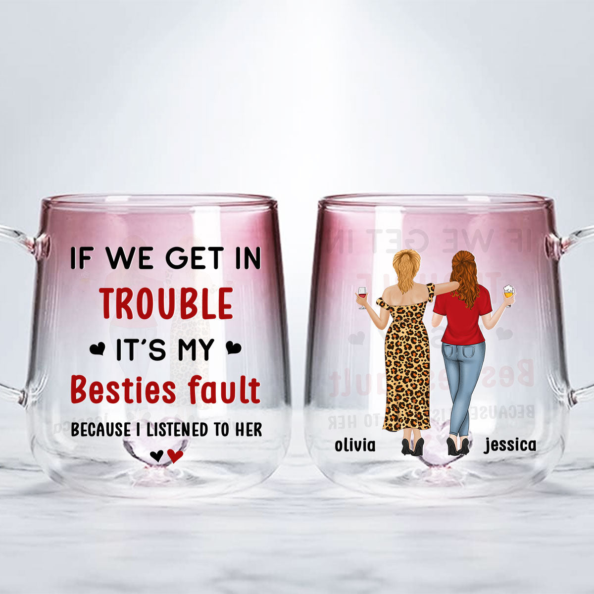 Besties Fault - Personalized Custom Pink Gradient Glass Mug