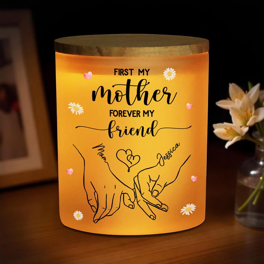 First My Mother Forever My Friend - Personalized Custom Glass Jar With LED Candle