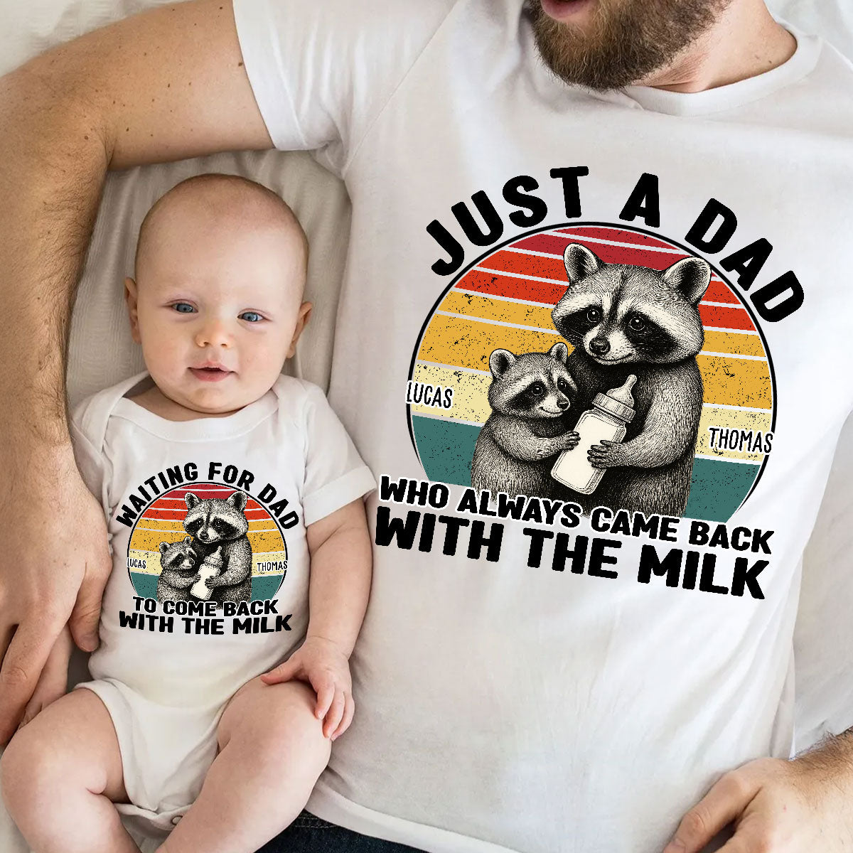 Dad Came Back With The Milk - Personalized Custom T-shirt And Onesie