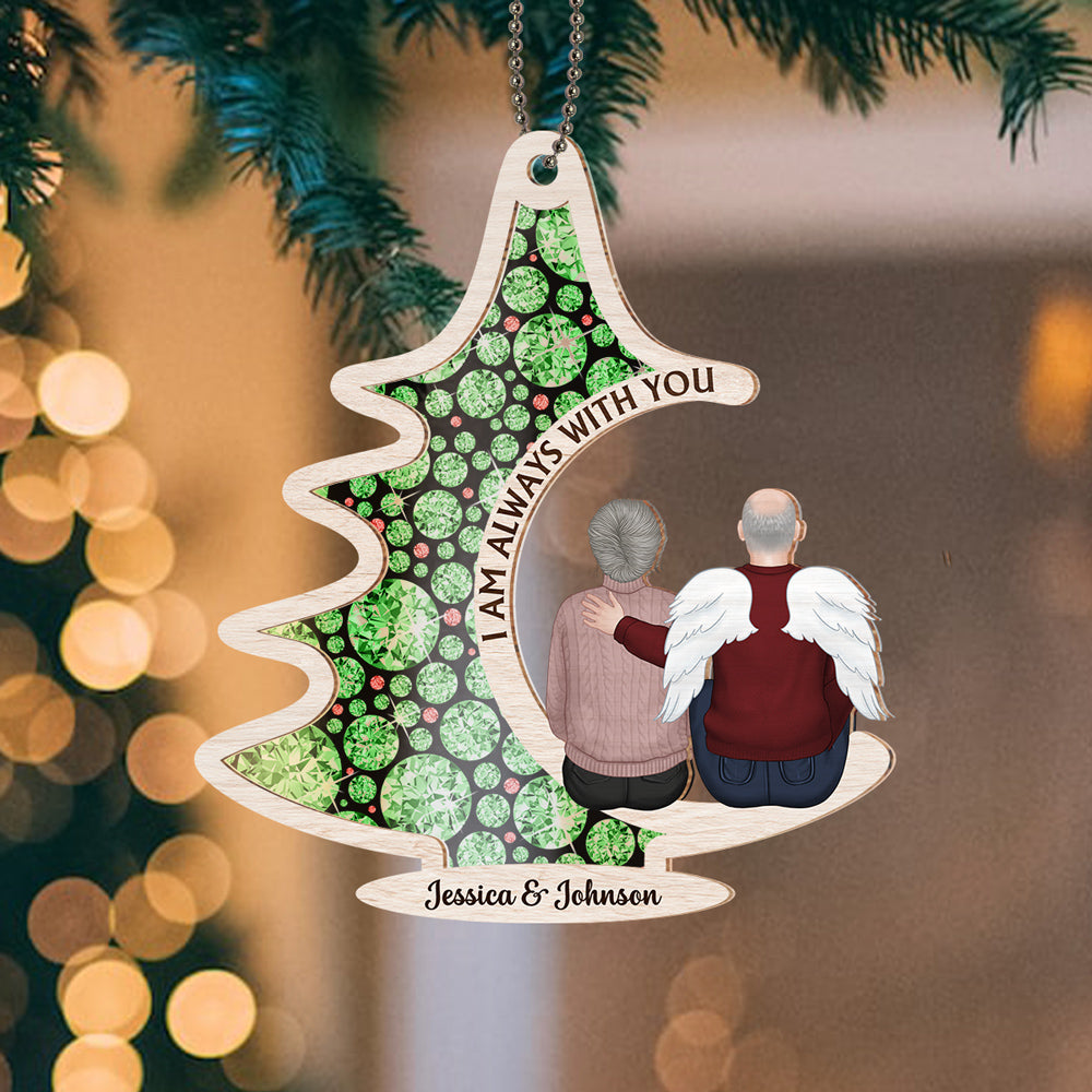 Always With You - Personalized Custom Suncatcher Ornament