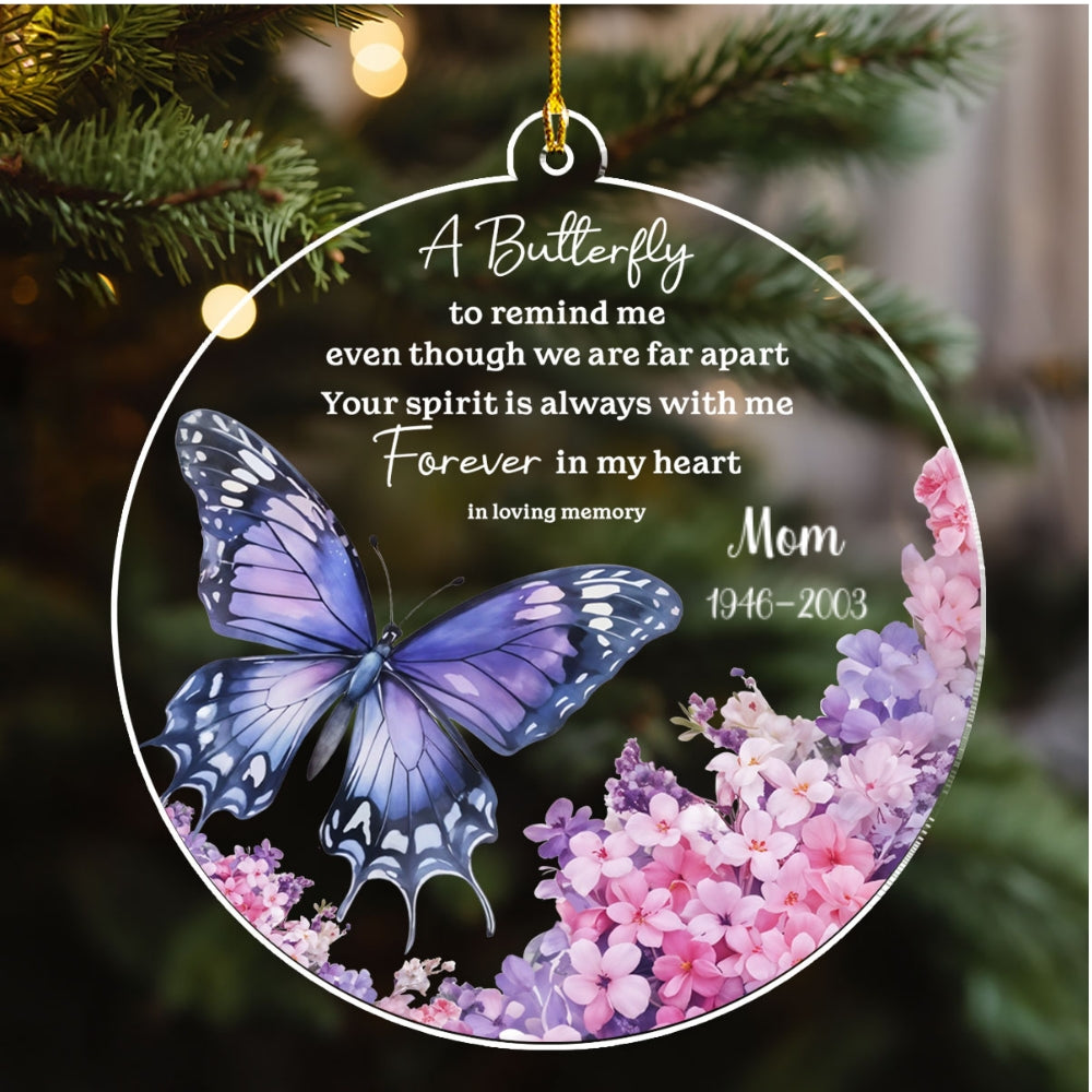 Butterfly Remind Me - Personalized Custom Acrylic Ornament