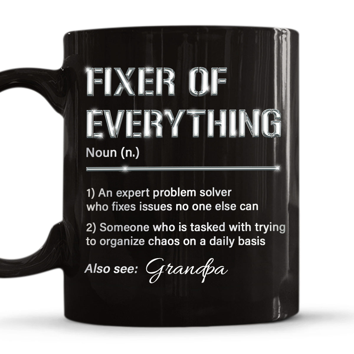Grandpa Fixes Everything - Personalized Custom Coffee Mug