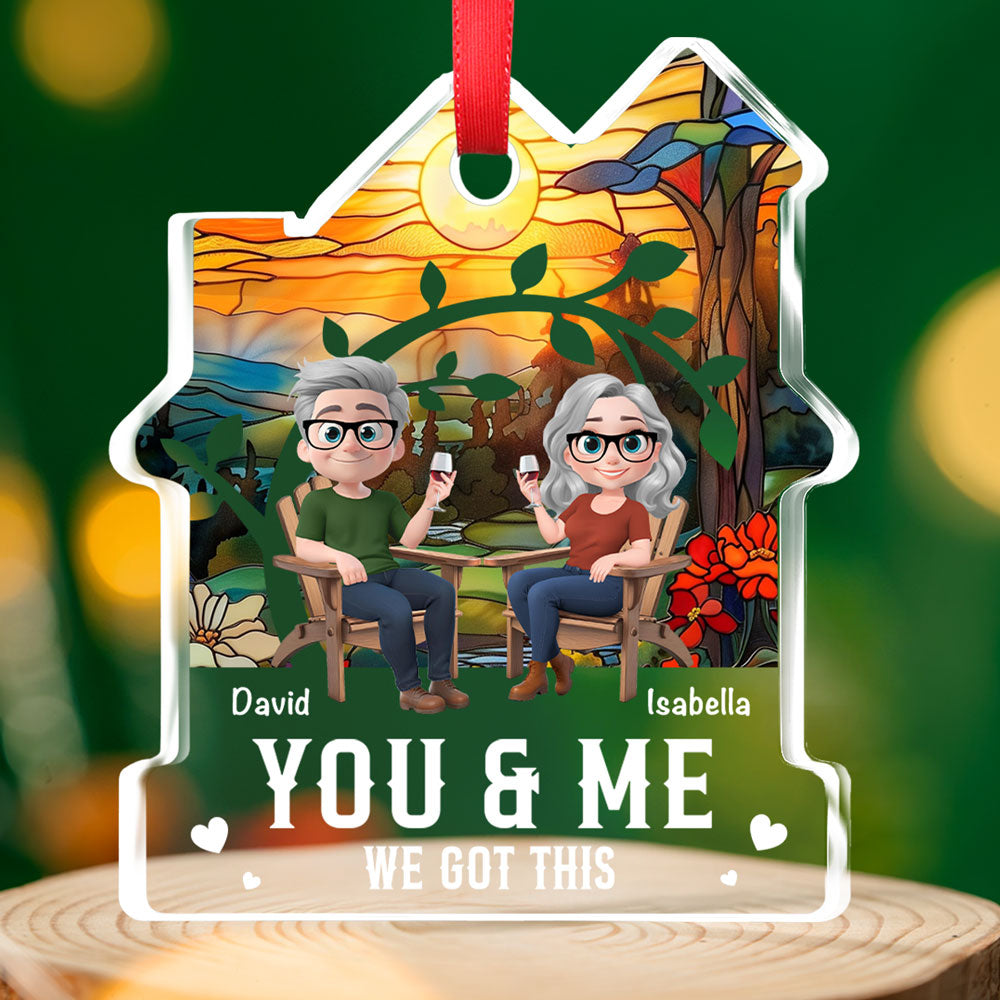 You And Me Got This - Personalized Custom House Shaped Glass Ornament