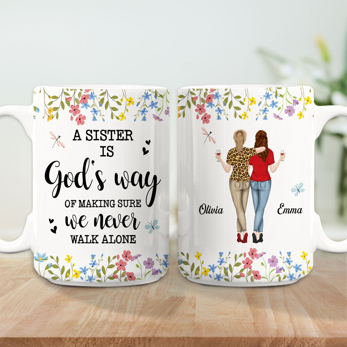 A Sister Is Gods Way - Personalized Custom Coffee Mug