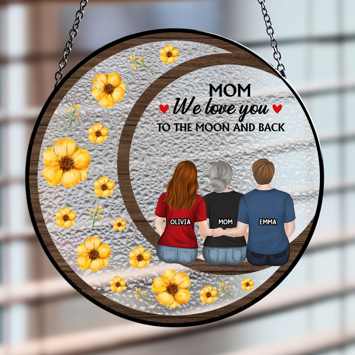 We Love You To The Moon And Back - Personalized Custom Window Hanging Suncatcher