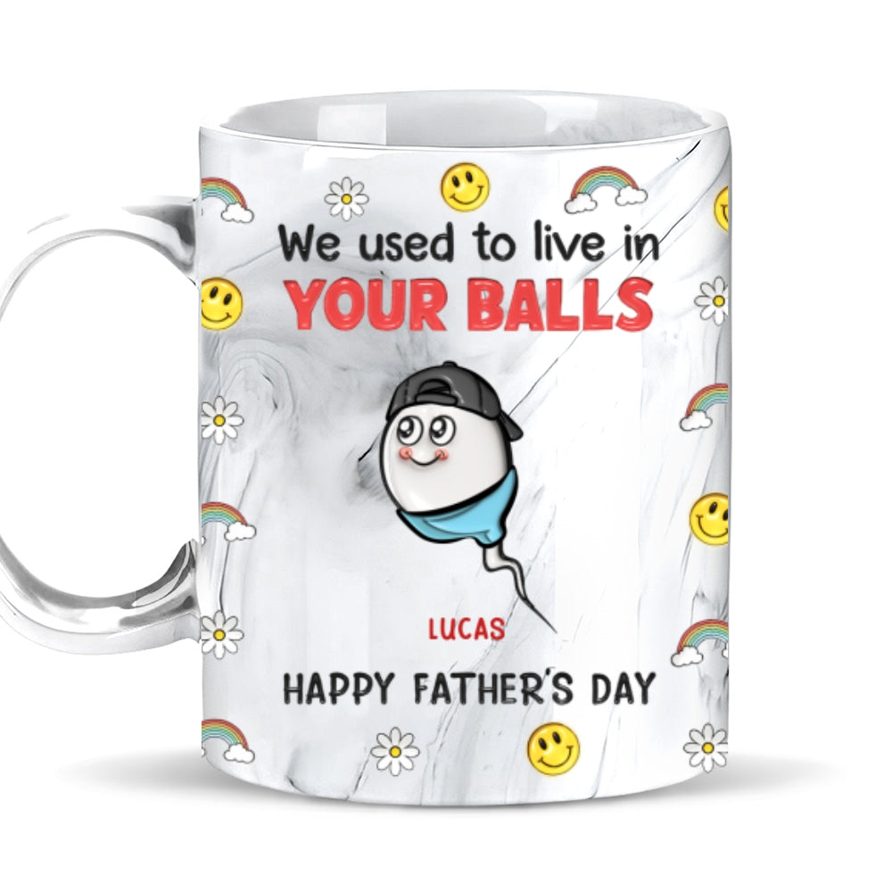 We Used To Live In Your Balls - Personalized Custom Grey Marble Mug