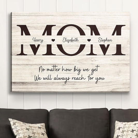 Always Reach For You - Personalized Custom Canvas Print