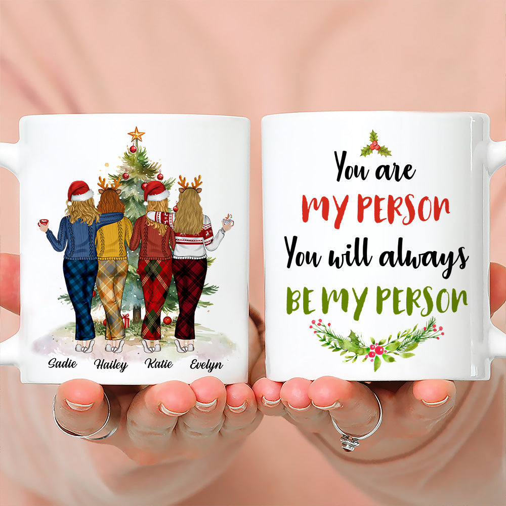 You Are My Person - Personalized Custom Coffee Mug