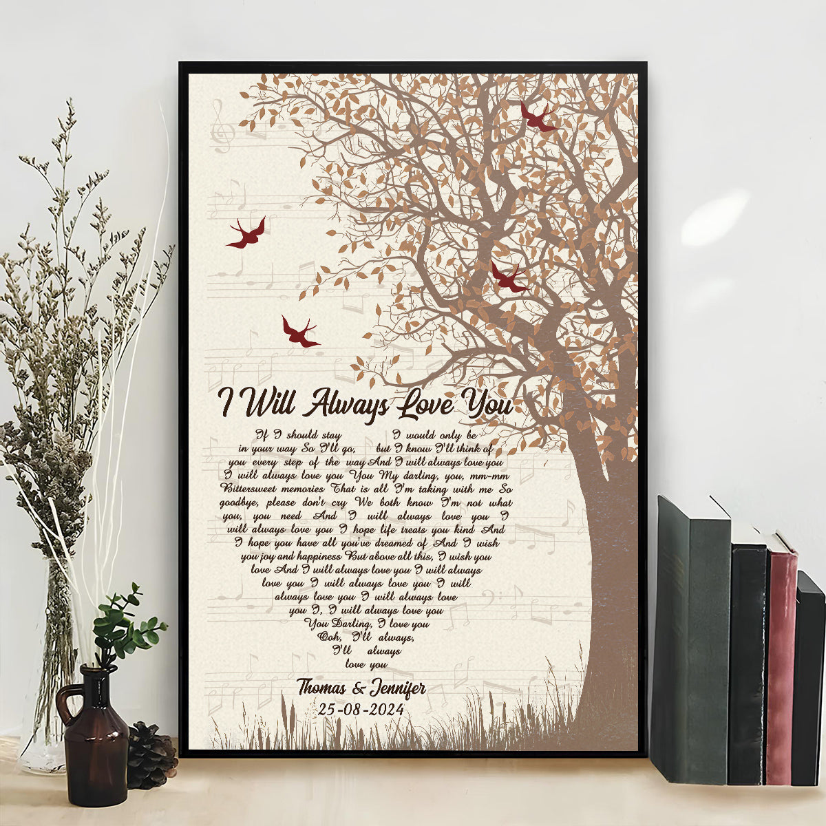 I Will Always Love You - Personalized Custom Poster