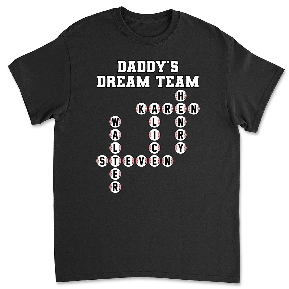 Daddy Dream Team - Personalized Custom Shirt