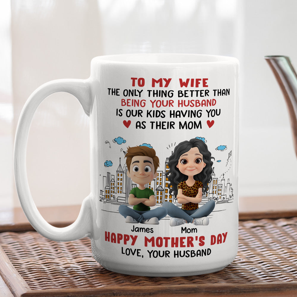 Our Kids Having You As Their Mom - Personalized Custom Coffee Mug