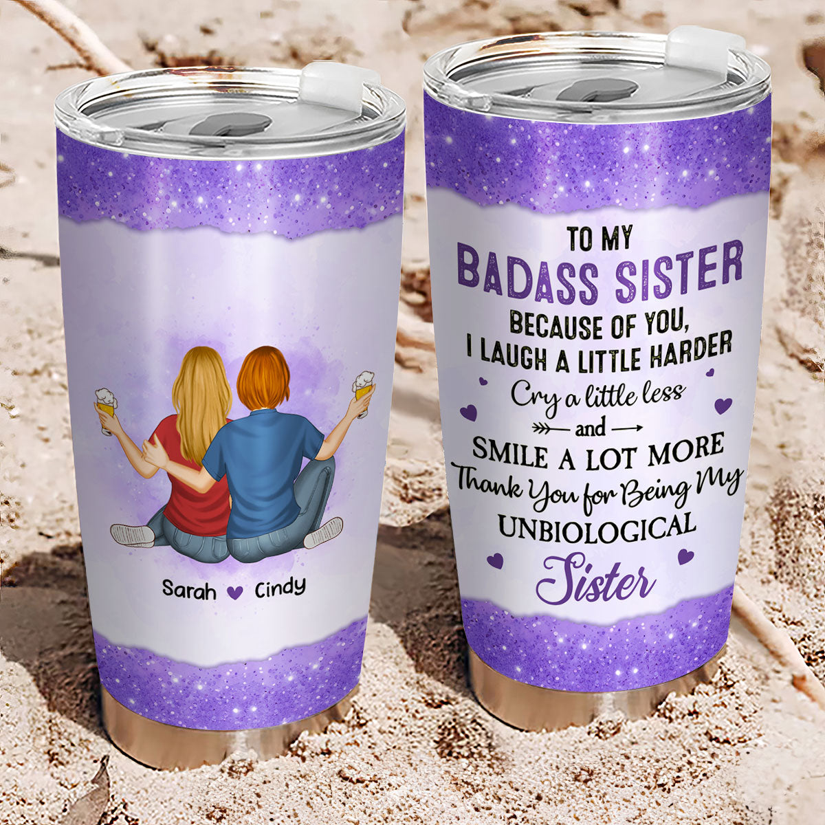 Thank You for Being My Unbiological Sister - Personalized Custom Tumbler